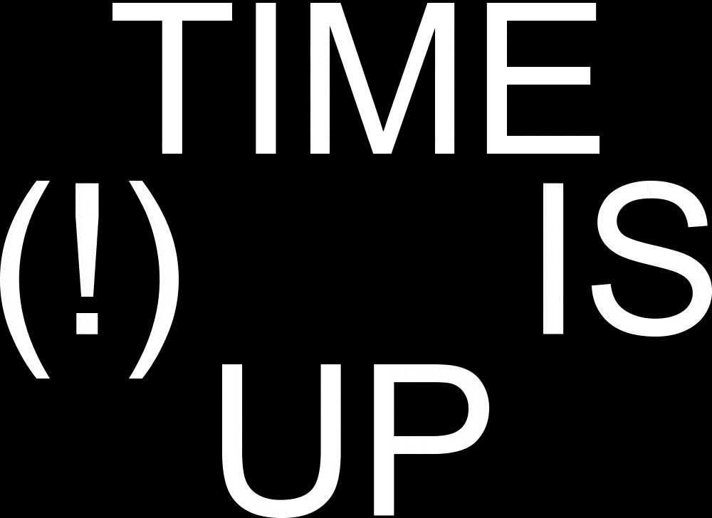 Time Is Up - u-inc